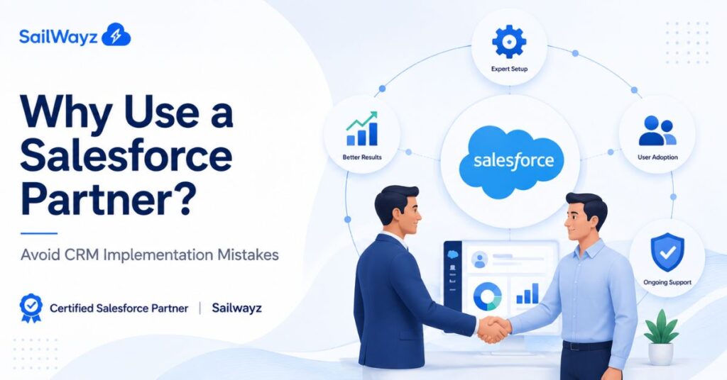 Why You Should Use a Salesforce Partner
