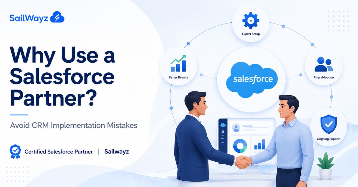 Why You Should Use a Salesforce Partner